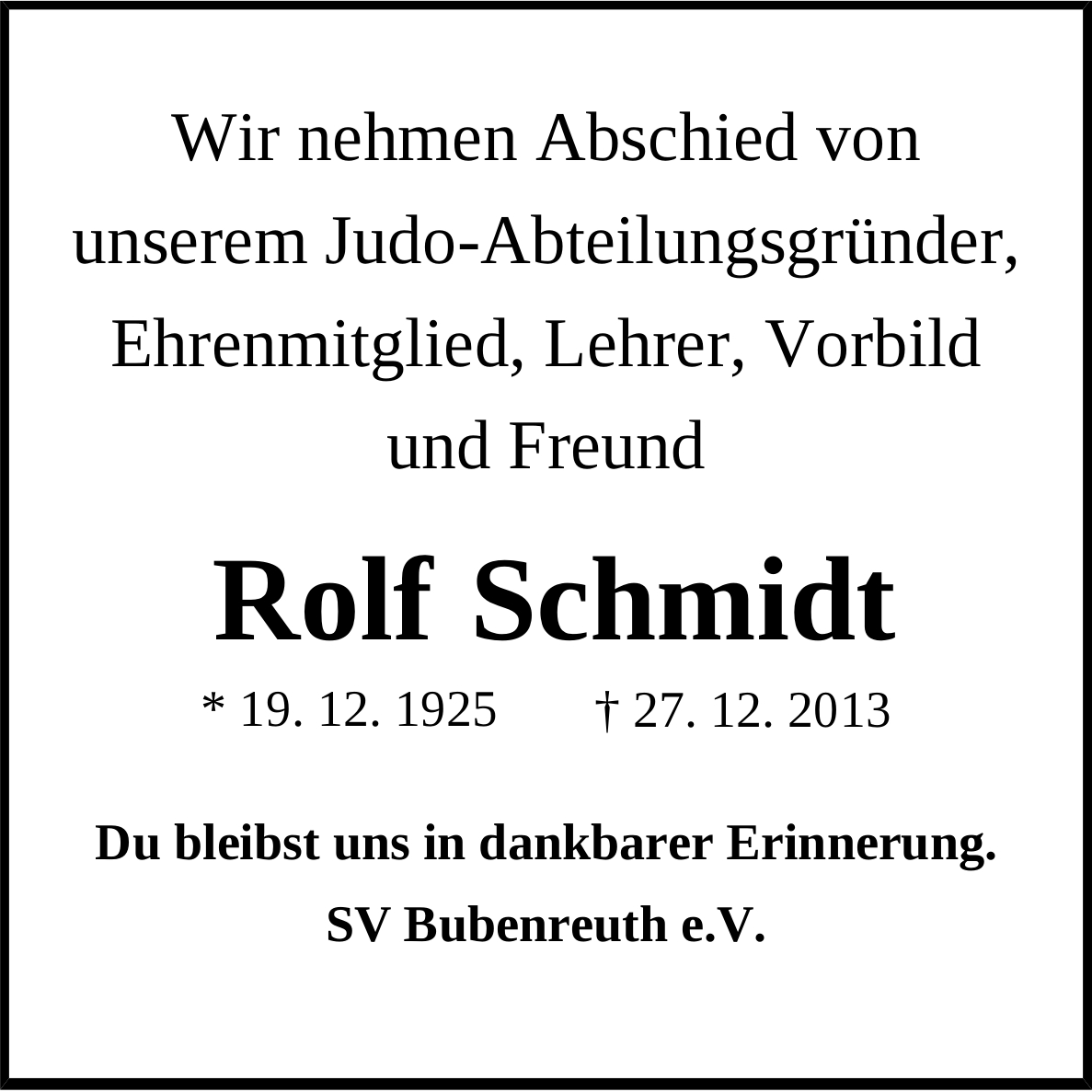 Todesanzeige Rolf Schmidt aktuell